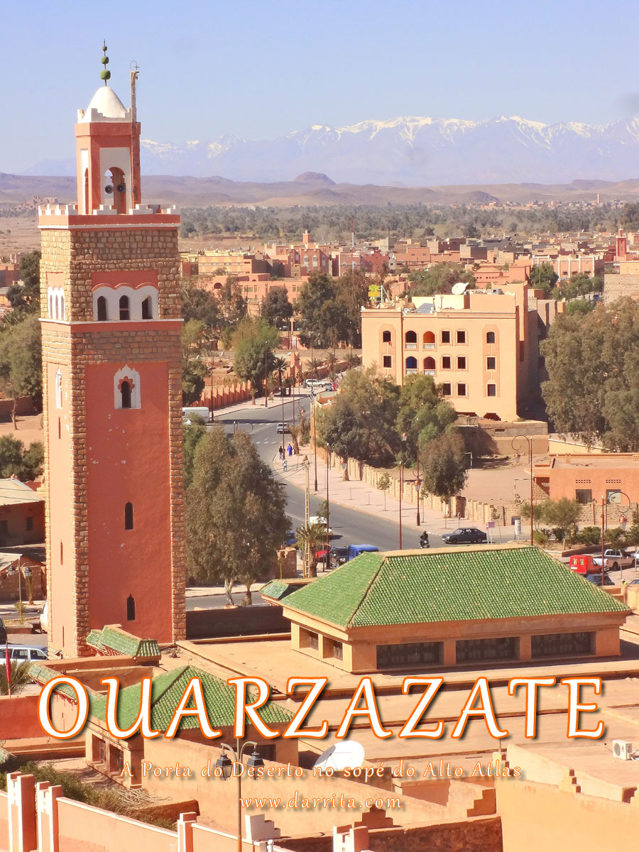 Vista de Ouarzazate com as Montanhas do Atlas ao longe